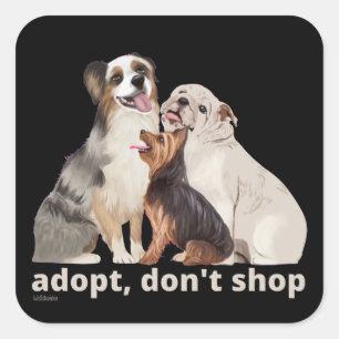 ADOPT DON SHOP spara Djuren rädding hundar Fyrkantigt Klistermärke
