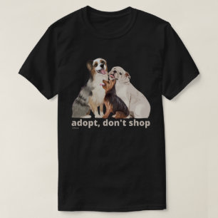 ADOPT DON SHOP spara Djuren rädding hundar T Shirt