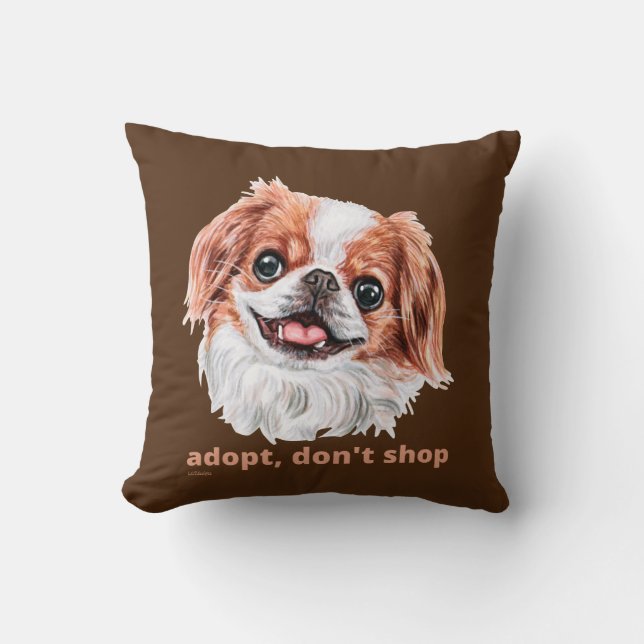 ADOPT, DON'T SHOP (Japanska spanjoren), söt hund Kudde (Framsida)