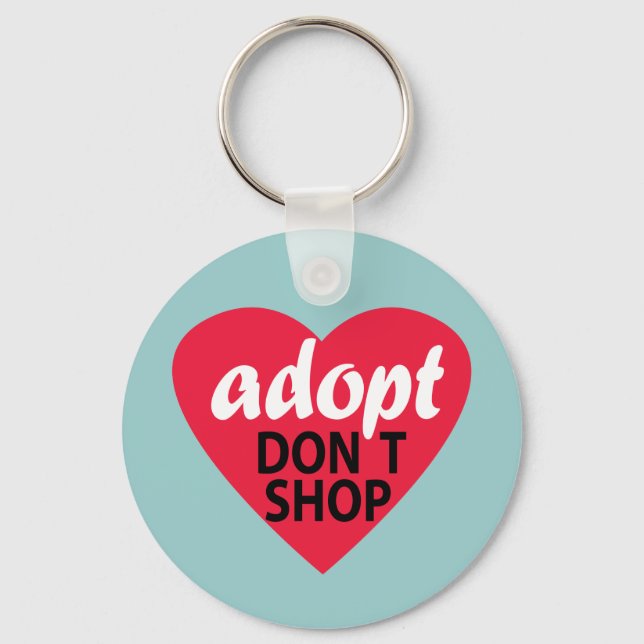 Adopt Dont Shop Nyckelring (Framsida)