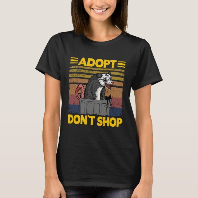 Adopt Don't Shop Opossum Meme Trash Can Possum T Shirt (Framsida)