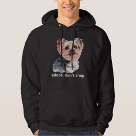 ADOPT, DON'T SHOP (Yorkshire Terrier) söt hund Hoodie