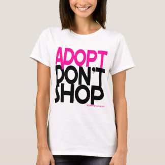 Adopt shoppar inte! Service räddar försök! T Shirt