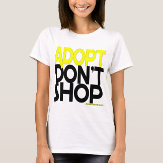 Adopt shoppar inte! Service räddar försök! Tee Shirt
