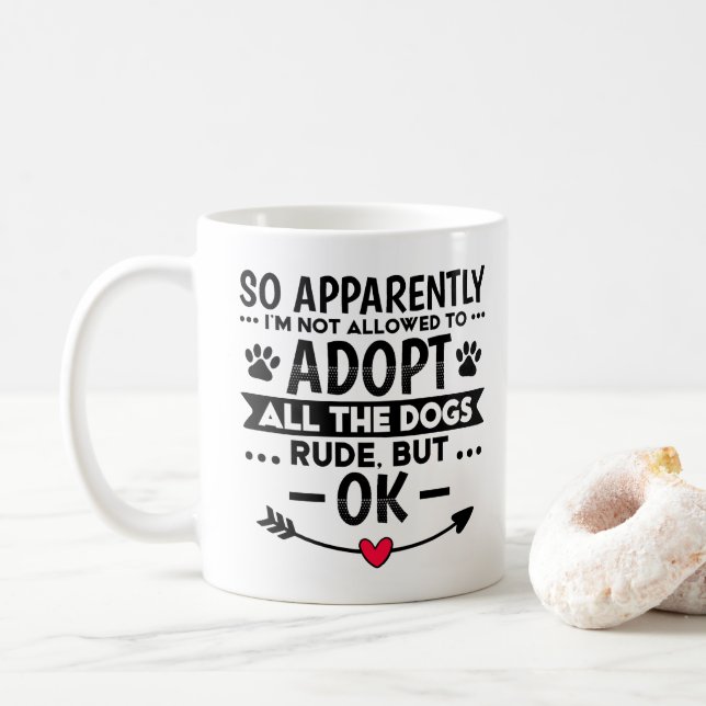 Adoptera Alla Hundar Roligt Sarksastiskt Kaffemugg (Med munk)