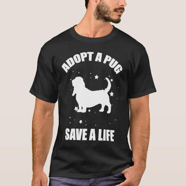 Adoptera en mops, rädda ett liv t shirt (Framsida)