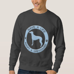 Adoptera en vinthundT-tröja Sweatshirt