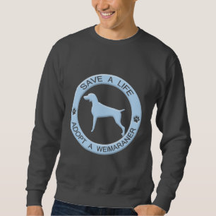 Adoptera en Weimaraner T-tröja Långärmad Tröja