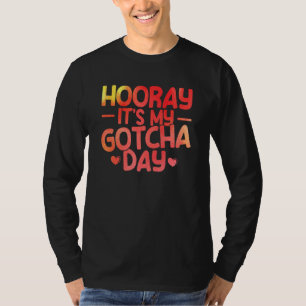 Adoptera Gotcha Min Gotcha-dag Vattenfärg Adopteri T Shirt