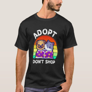 Adoptera Inte Handla Prylar Adoptera Katt Hund Fam T Shirt