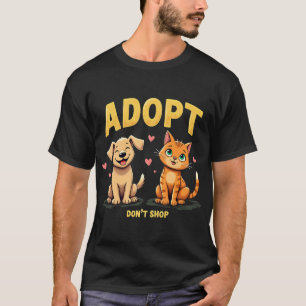 Adoptera Inte Köp - Sött Husdjur Räddning Djurälsk T Shirt