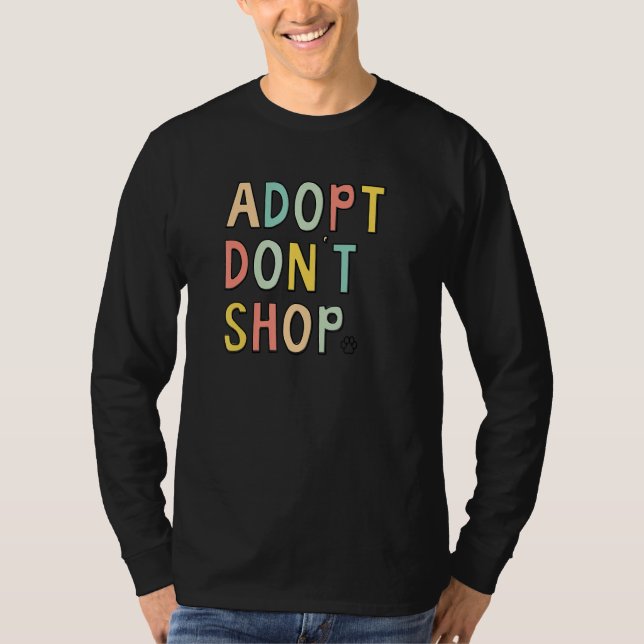 Adoptera Inte Köp T Shirt (Framsida)