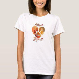 Adoptera Kärlek Upprepa Varm Jordnära Tass Konst T Shirt