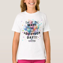 Adoption Day T Shirt