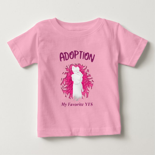Adoption My Favourite Yes yes Adoptive Mom T Shirt (Framsida)