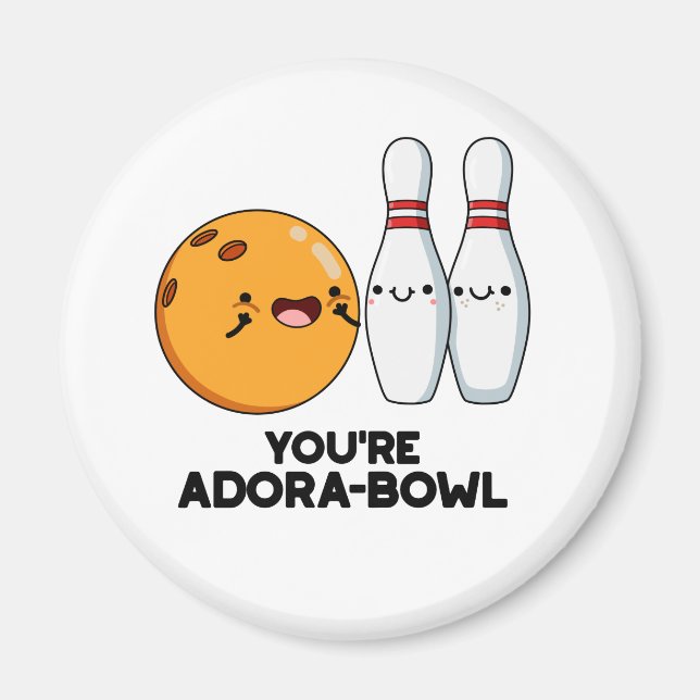 Adora-Bowl Funny Bowling Pun Magnet (Framsidan)