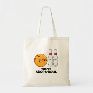 Adora-Bowl Funny Bowling Pun Tygkasse