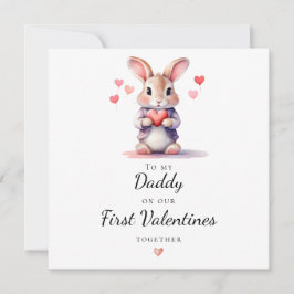 Adorable Bunny To My Daddy on Our First Valentine Julkort