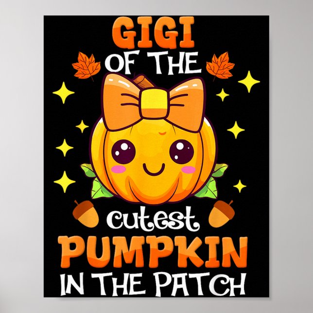 Adorable Gigi Of The Cutest Pumpkin In The Patch  Poster (Framsidan)