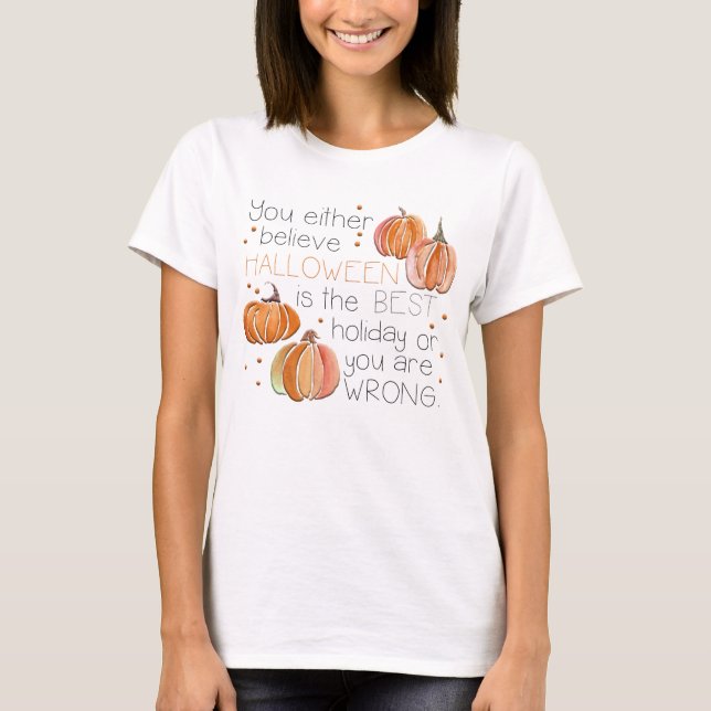 Adorables Halloween du tror på T-Shirt (Framsida)