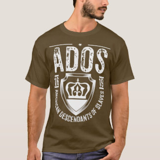 ADOS American Descendants of Slaves T Shirt