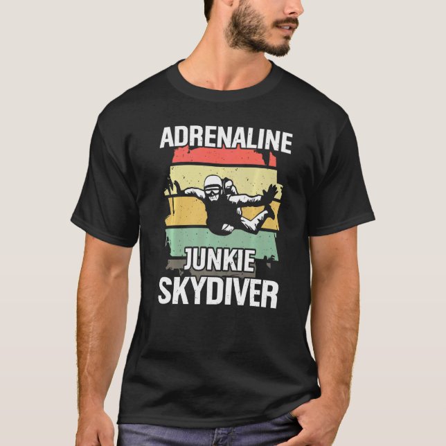 Adrenalinberoende Fallskärmshoppare T Shirt (Framsida)