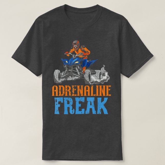 Adrenaline Freak ATV Rider Quad Bike Offroading Mu T Shirt (Design framsida)