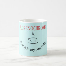 Adrenokrom kaffe Mugg