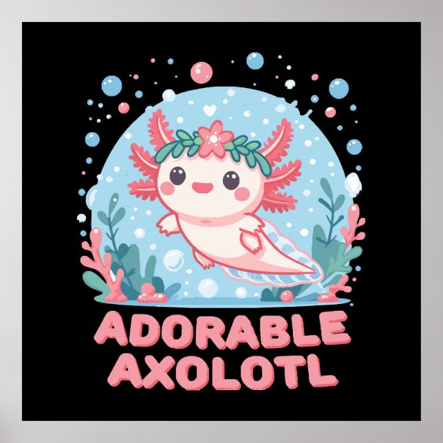 Adsible Axolotl Aquatic Cuteness Poster (Framsidan)
