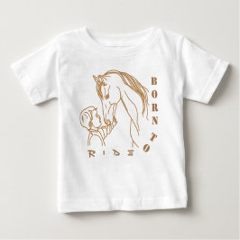 Adsible Baby and Horse Design - Born till Ride T Shirt