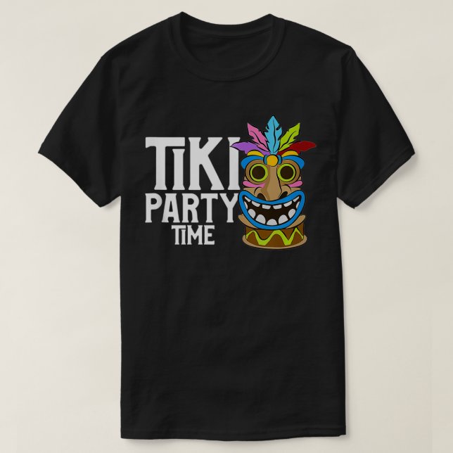 Adsible & Cute Tiki Party Time Island Luau Thmet T Shirt (Design framsida)