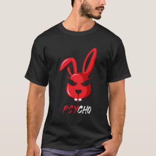 Adsible Psycho Konstig Bunny Rabbit Funny T Shirt