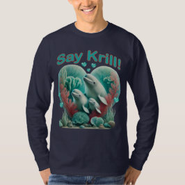 Adsible "say Krill" Whale Family Porträtt T Shirt