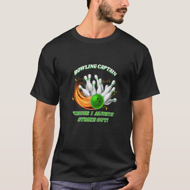 Adult  Bowling Captain Rollin' Bowlers Strike Out  T Shirt (Framsida)