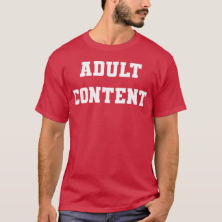 Adult Content - vintage T Shirt