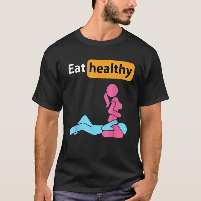 Adult Humor Eating Healthy Valentine's Day Women M T Shirt (Framsida)
