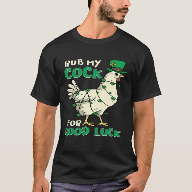 Adult Humor St Patrick s Day Chicken Pun T Shirt (Framsida)