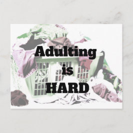 Adulting är HÅRT med vykortet tvätt basket Vykort