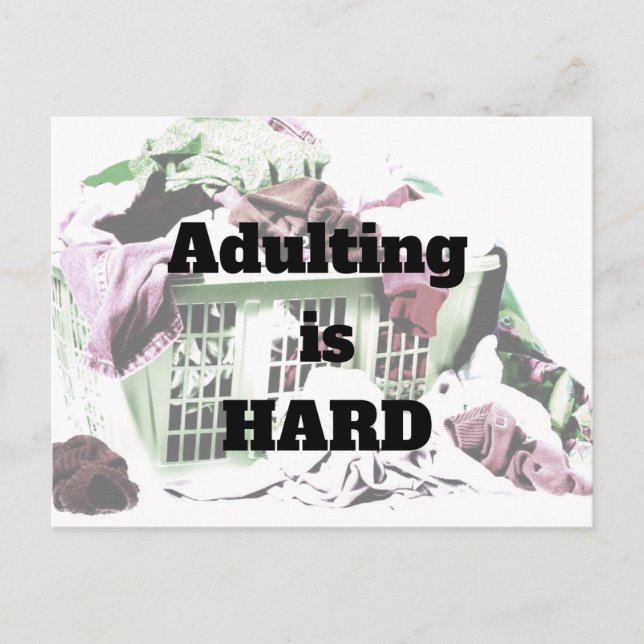 Adulting är HÅRT med vykortet tvätt basket Vykort (Framsida)