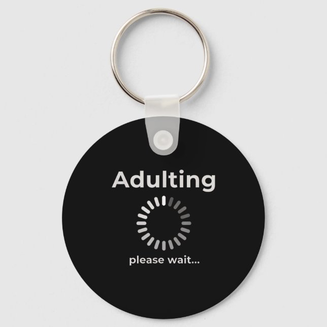 Adulting Humor Novelty Apparel, Adulting Please Wa Nyckelring (Framsida)
