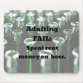 Adulting Misslyckas: Hyr pengar på öl. Musmatta