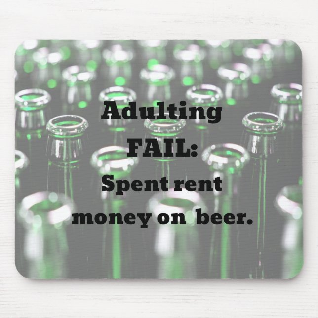 Adulting Misslyckas: Hyr pengar på öl. Musmatta (Framsidan)
