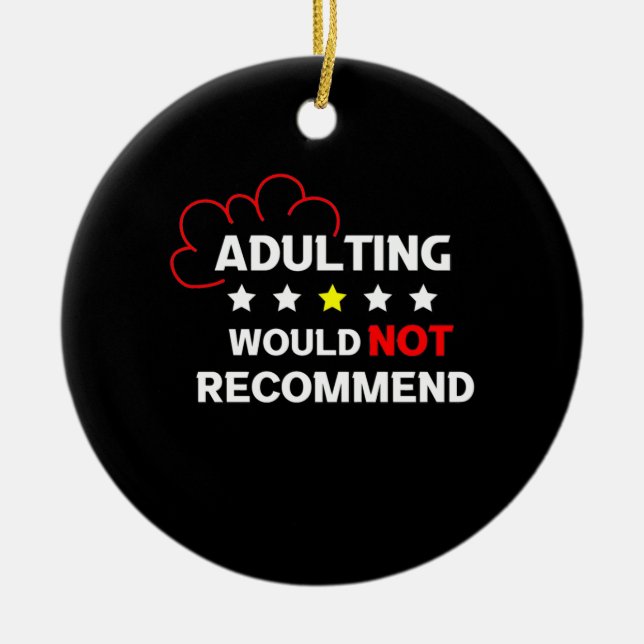 Adulting rekommenderas inte julgransprydnad keramik (Framsidan)