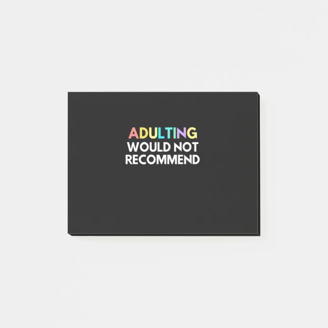 Adulting skulle inte rekommenderas post-it block (Framsida)