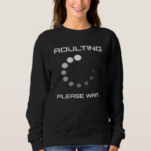 Adulting Vänta 18:e födelsedagen T Shirt