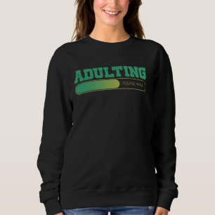 Adulting, vänta gott 18:e födelsedag Vuxen 18 T Shirt