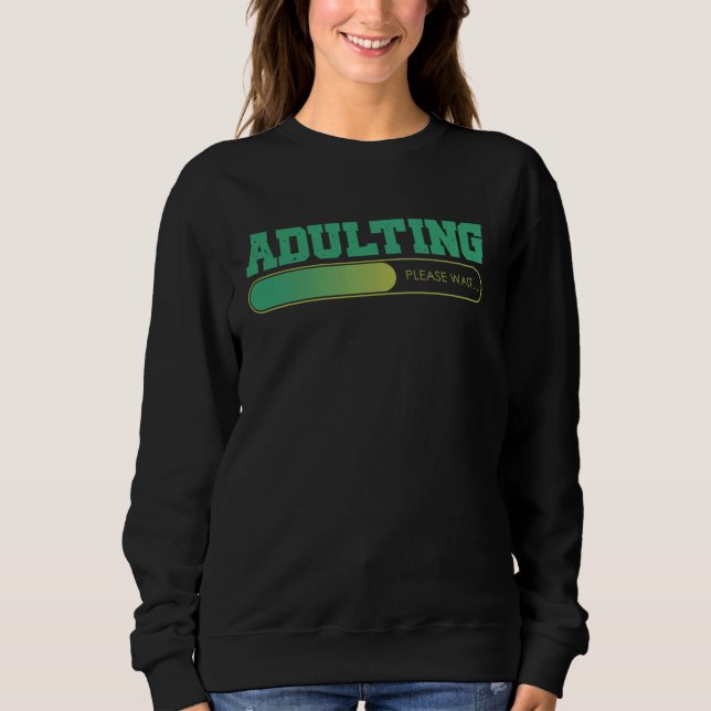 Adulting, vänta gott 18:e födelsedag Vuxen 18 T Shirt (Framsida)