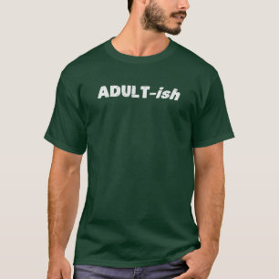Adultish Vuxen-ishvuxen Tröja