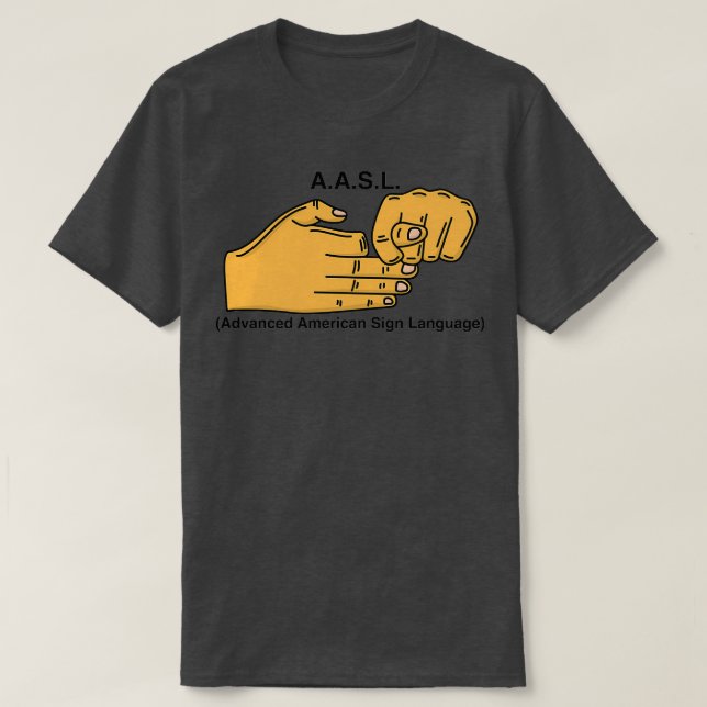 Advance American Sign Language T Shirt (Design framsida)