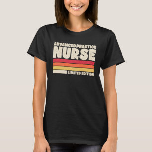 Advanced Practice Nurse Retro Vintage Stil T Shirt